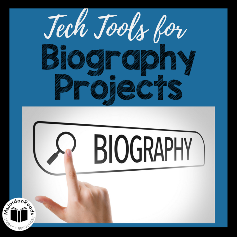 Technology Tools for Student Biography Projects