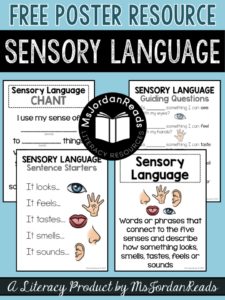 FREE Sensory Language Printable Posters | These posters are perfect for introducing sensory language and the skill of identifying sensory language to support comprehension while reading. Perfect for interactive notebooks, reading notebooks, bulletin boards, and anchor charts for guided reading.