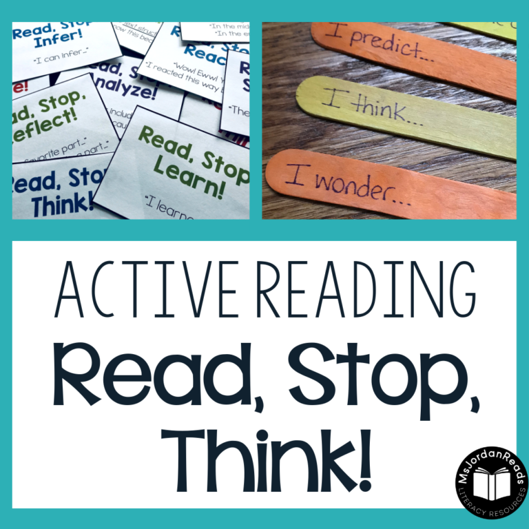 Read, Stop, Think! – A Strategy for Active Reading