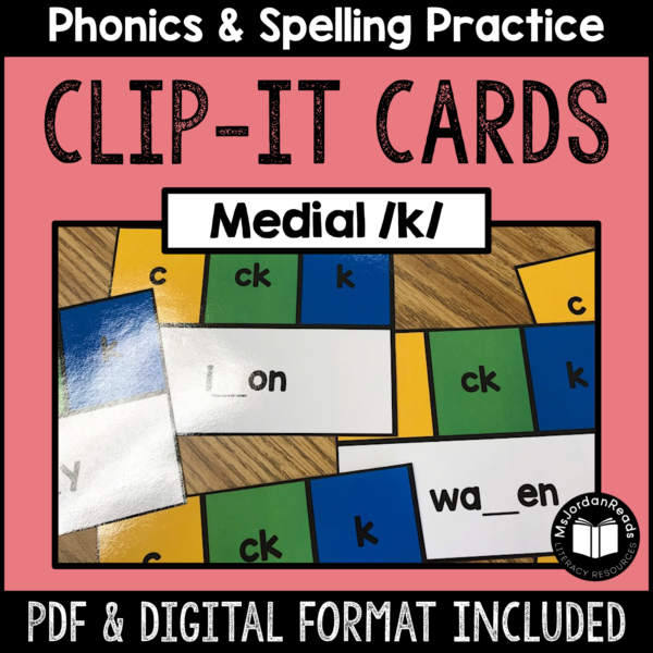 Clip-It Phonics & Spelling: Medial /k/- Printable and Google™ Slides