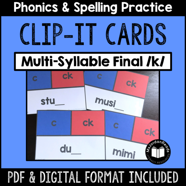 Clip-It Phonics & Spelling: Multi-Syllable Final /k/- Printable and Google™ Slides