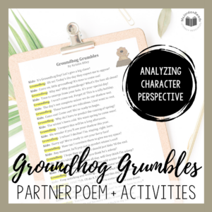 Groundhog Grumbles | Groundhog Day Partner Poem + Activities