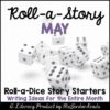 May Roll-a-Story Writing Activity