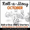 October Roll-a-Story Writing Activity