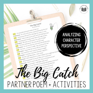 The Big Catch | Partner Perspective Poem + Activities