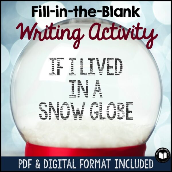 "If I Lived in a Snow Globe" Writing Activity | Google™ Slides | Print & Digital