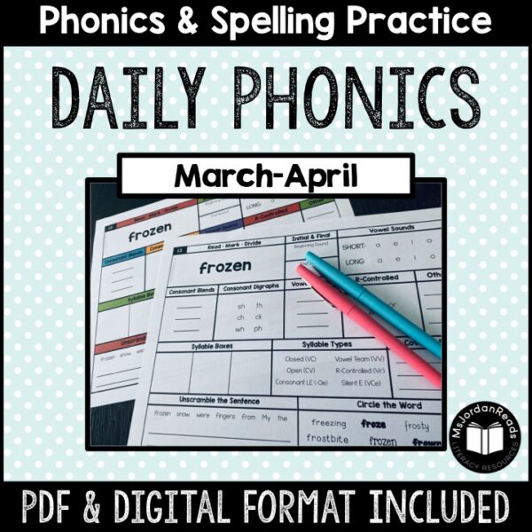 Daily Phonics Word Work | March-April | PRINT + DIGITAL | Google™ Slides