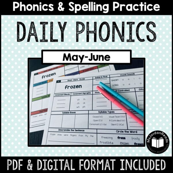 Daily Phonics Word Work | May-June | PRINT + DIGITAL | Google™ Slides