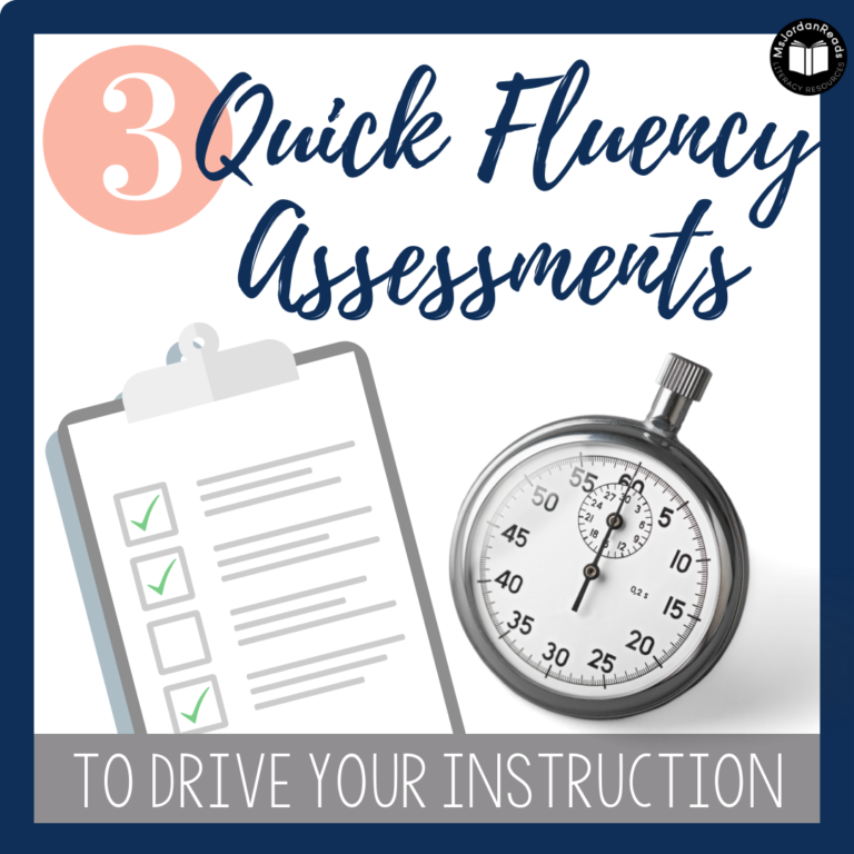 3 Quick Fluency Assessments to Drive Instruction