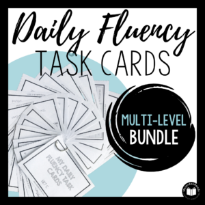 Daily Fluency Task Cards - Multi-Level Bundle