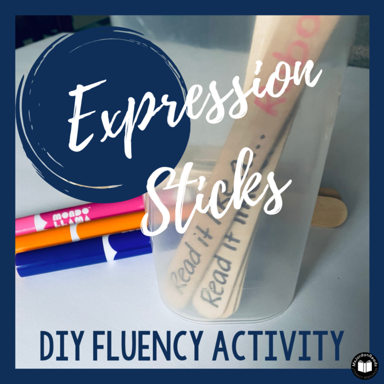 Expression Sticks for Fluency