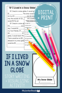 If I Lived in a Snow Globe Writing Activity by MsJordanReads