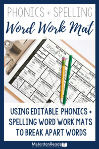 Phonics and Spelling Word Work Mat