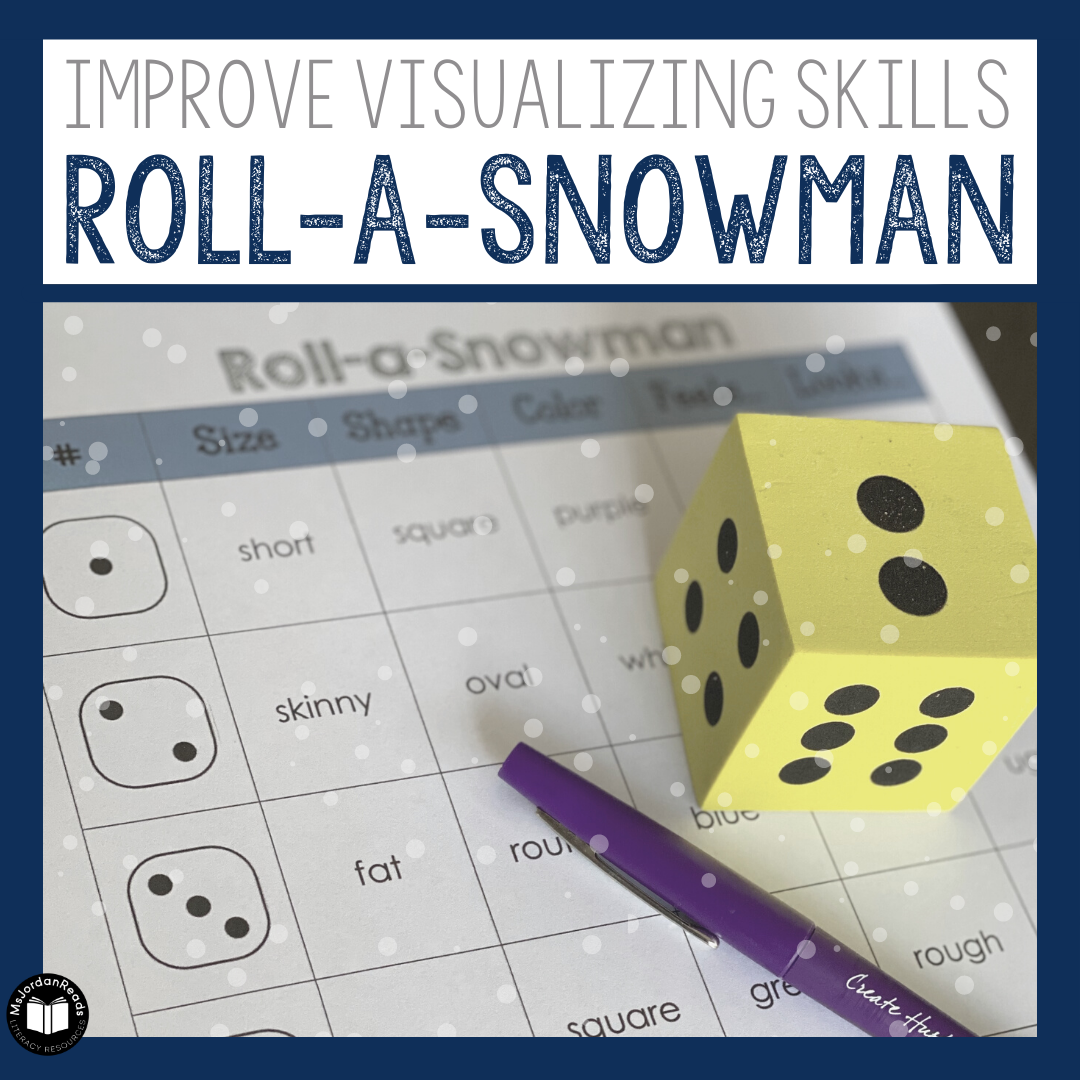 Improving Visualizing Skills With a Roll-a-Snowman Dice Activity -  MsJordanReads