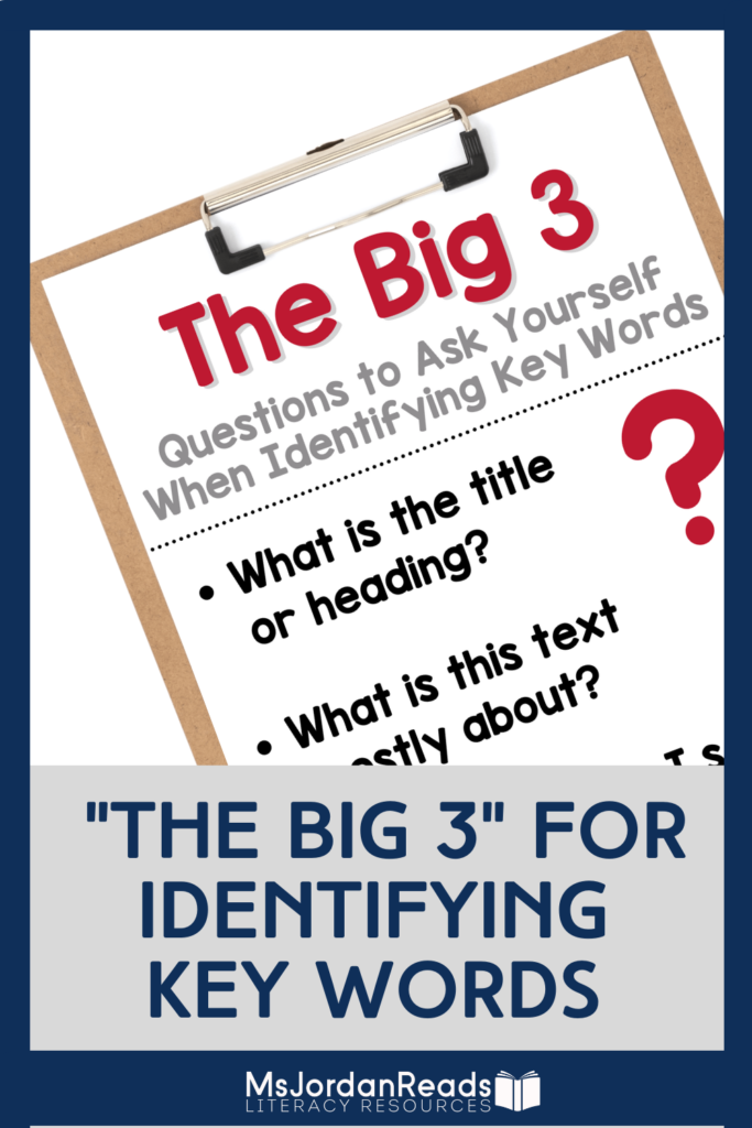 The Big 3 Identifying Key Words