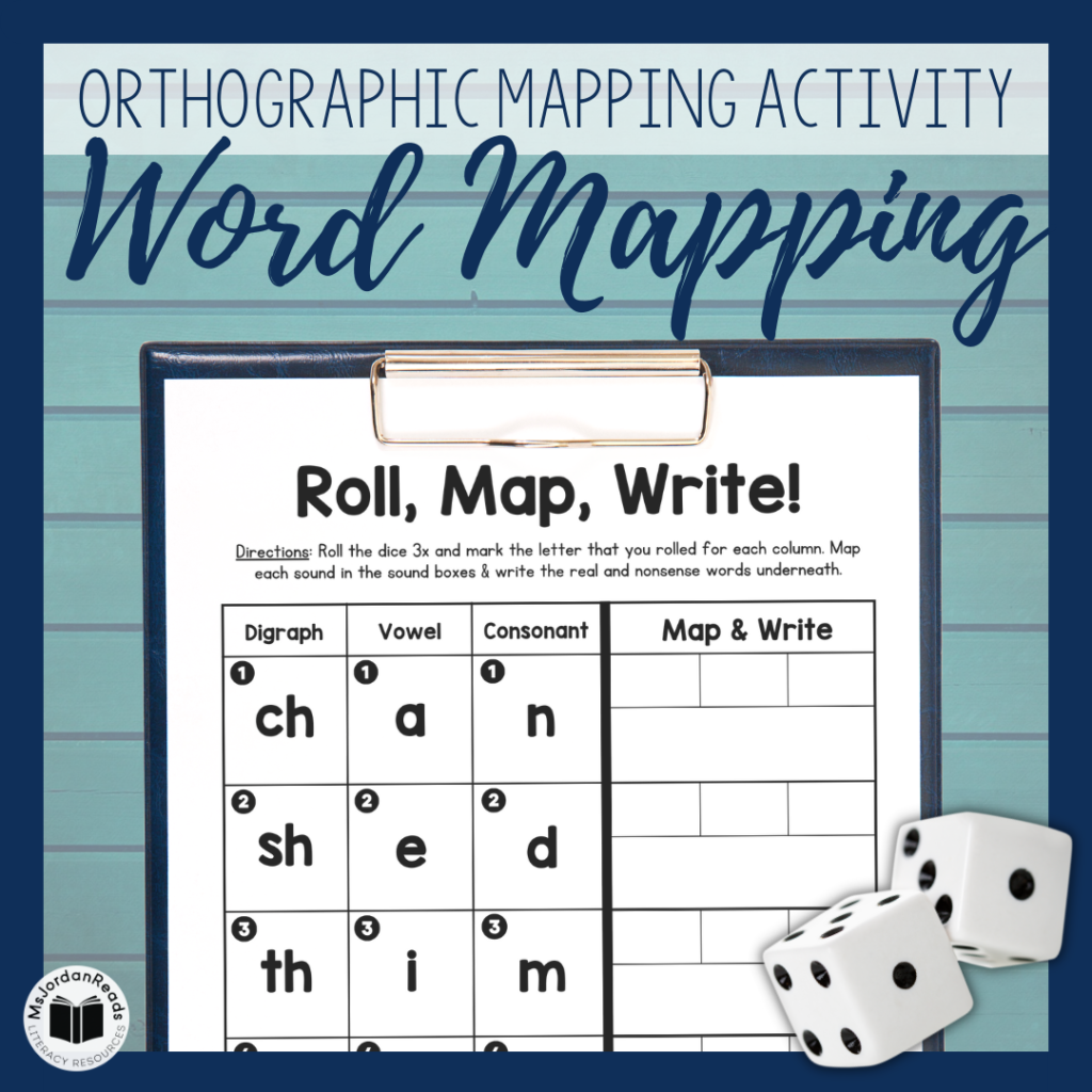 How to Use “Roll, Map, Write” Word Mapping Activity to Develop Phonics Skills